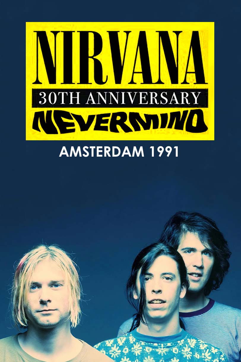 Nirvana Live in Amsterdam 1991 (1991) [102051] (A1772819116) [[Movies 2.0]] --Plex--